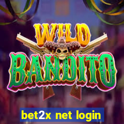 bet2x net login